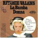 RITCHIE VALENS - La bamba / Donna